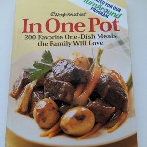 Weight Watchers In One Pot Cookbook And Turnaround Cookbook